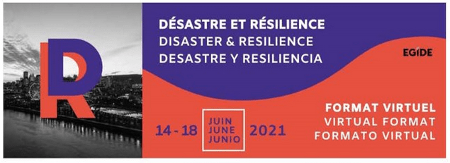 Sommet international Désastre et Résilience 2021
