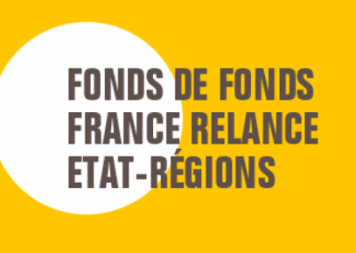 Fonds de Fonds France Relance Etat-Régions