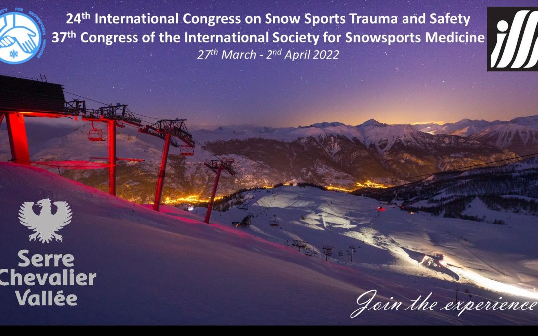 24e Congrès international sur les traumatismes et la sécurité des sports de neige & 37e Congrès de la Société internationale de médecine des sports de neige