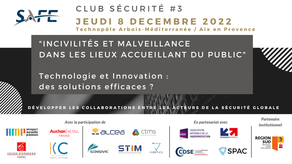 CLUB SÉCURITÉ #3 – INCIVILITES ET MALVEILLANCE DANS LES LIEUX ACCUEILLANT DU PUBLIC