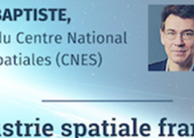 L’INDUSTRIE SPATIALE FRANÇAISE DANS L’ÈRE DU NEWSPACE EUROPÉEN