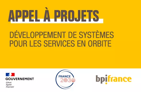 Appel à projets spatial : Développement de systèmes pour les Services en Orbite