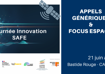 Journée Innovation SAFE : Appels Génériques & Focus Espace