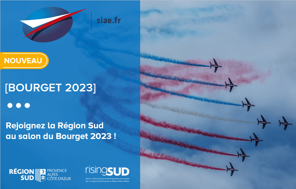 Rejoignez la Région Sud au salon du Bourget 2023 !