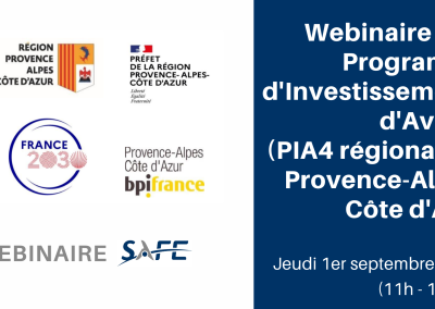 Webinaire AAP Programme d’Investissements d’Avenir (PIA4 régionalisé) Provence-Alpes-Côte d’Azur