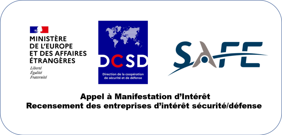 AMI – recensement des entreprises d’intérêt sécurité/défense pour le compte du Ministère de l’Europe et des affaires étrangères