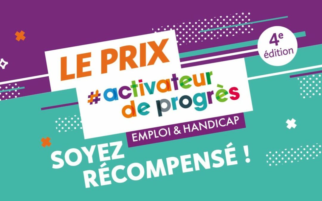 Candidatez au Prix #activateurdeprogres !