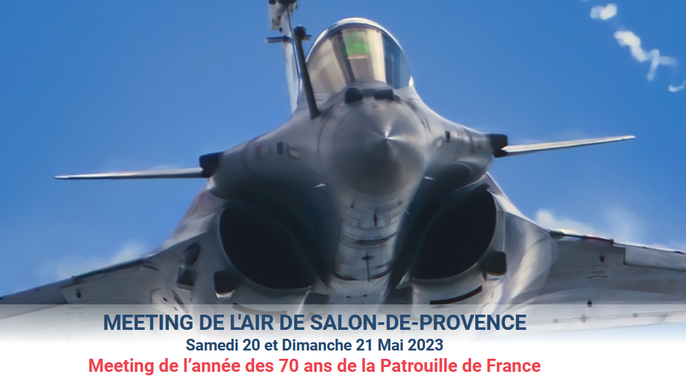 Meeting de l’Air de Salon-de-Provence – Meeting de l’année des 70 ans de la Patrouille de France
