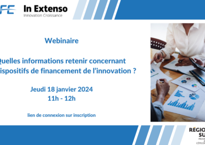 Webinaire « Quelles informations retenir concernant les dispositifs de financement de l’innovation ? »