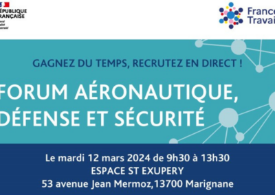 FORUM EMPLOI AÉRONAUTIQUE, DÉFENSE ET SÉCURITÉ