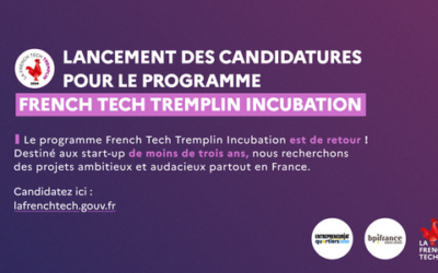 Ouverture des candidatures pour le  programme French Tech Tremplin 2024