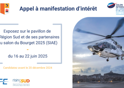 AMI – Exposez sur le pavillon de la Région Sud et de ses partenaires au salon du Bourget 2025 (SIAE)