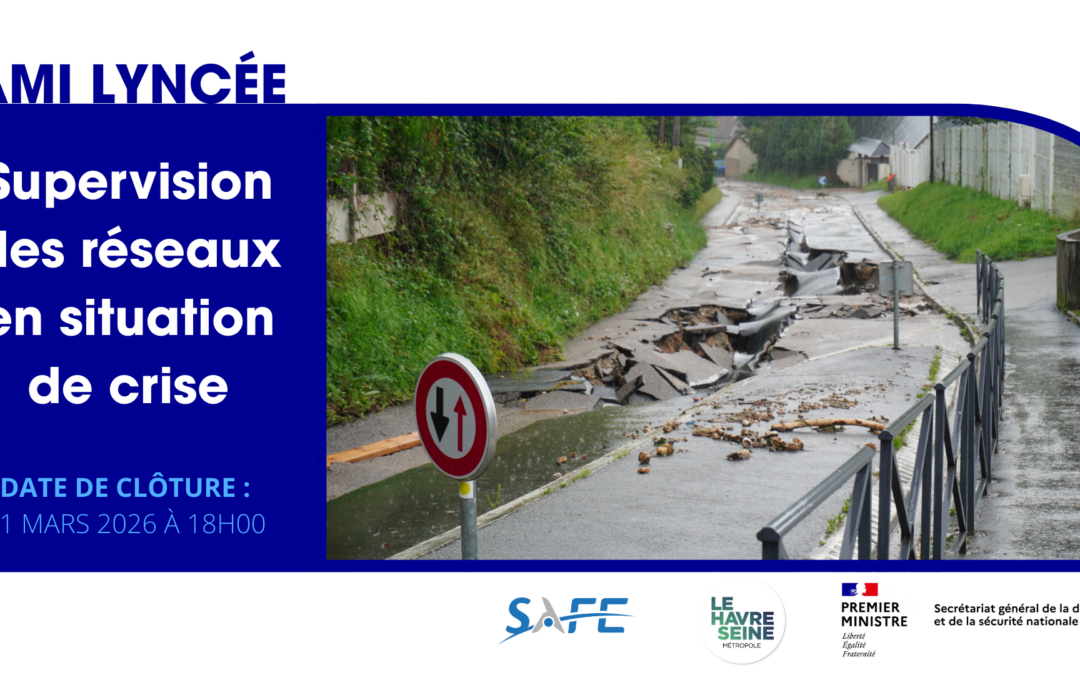 AMI Lyncée – Supervision des réseaux en situation de crise