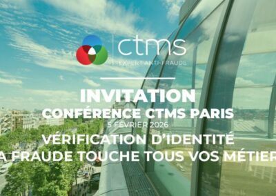 Conférence CTMS – Vérification d’identité et lutte contre la fraude
