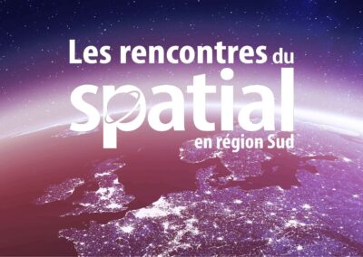 AMI – Séquence régionale « Les Rencontres du Spatial en Région Sud »