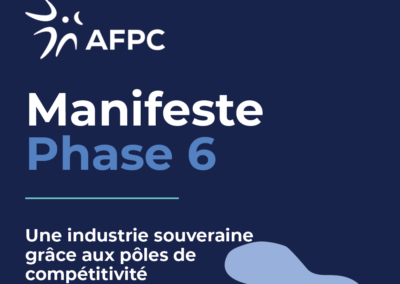 Une industrie souveraine grâce aux pôles de compétitivité : 53 pôles mobilisés pour préparer la Phase 6
